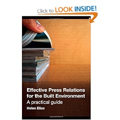Effective Press Relations for the Built Environment: A Practical Guide