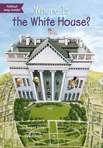 [(Where Is the White House?)] [By (author) Megan Stine ] published on (June, 2015)