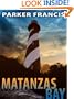 Matanzas Bay (A Quint Mitchell Mystery)