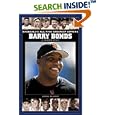 Barry Bonds: A Biography (Baseball's All-Time Greatest Hitters) by  John Bloom