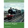 The Changing Railway Scene: Southern Region