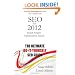 SEO For 2012: Search Engine Optimization Secrets
