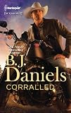 Corralled (Harlequin Intrigue Series)