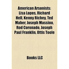 American arsonists