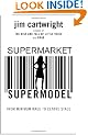 Supermarket Supermodel