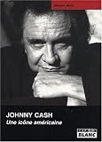 Johnny Cash, une icône américaine