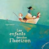 Les Enfants derri�re l'horizon