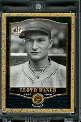 2001 SP Legendary Cuts #57 Lloyd Waner Baseball Card - Mint Condition - In Protective Display Case