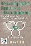 Discovering System Dynamics in Software Engineering: Foundations for the Software Learning Organization