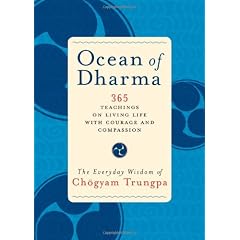 Ocean of Dharma: The Everyday Wisdom of Chogyam Trungpa