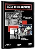 Mexico: The Frozen Revolution