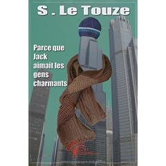 Parce que Jack aimait les gens charmants