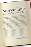 Storytelling: Bewitching the Modern Mind