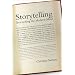 Storytelling: Bewitching the Modern Mind