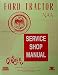 1953-1955 Ford NAA & Golden Jubilee Tractor Repair Shop Manual Reprint
