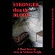 Stronger than the Blood