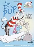 A Great Day for Pup! (Cat in the Hats Learning Library)