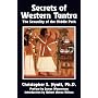 Secrets of Western Tantra: The Sexuality of the Middle Path