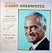 The Voice of Barry Goldwater: Acceptance Speech 1964 Republican Convention