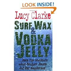 Surf Wax and Vodka Jelly