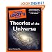 The Complete Idiot's Guide to Theories of the Universe