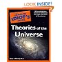 The Complete Idiot's Guide to Theories of the Universe