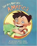The Boy Who Ate America