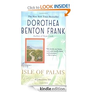 Isle Of Palms: A Lowcountry Tale Dorothea Benton Frank