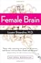 The Female Brain