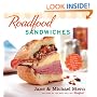 Roadfood Sandwiches: Recipes and Lore from Our Favorite Shops Coast to Coast