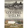 God, Israel, and Shiloh: Returning to the Land