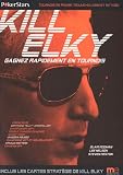 Kill Elky : Gagnez rapidement en tournois