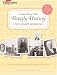 Scrapbooking Your Family History: The Ultimate Workbook (Leisure Arts #4295) (Creating Keepsakes)