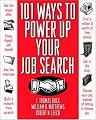 101 Ways to Power Up Your Job Search