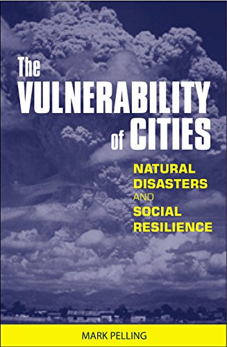 The Vulnerability of Cities: Natural Disasters and Social Resilience