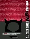 You Are STILL Being Lied To: The NEW Disinformation Guide to Media Distortion, Historical Whitewashes and Cultural Myths
