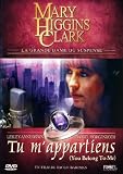 Tu m'appartiens - Mary Higgins Clark