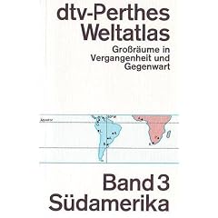 dtv - Perthes - Weltatlas III. S�damerika.