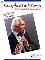 65 Little Pieces in Progress Order for Beginner Flutists (Louis Moyse Flute Collection)