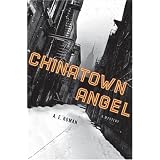 Chinatown Angel: A Mystery (Chico Santana Mysteries)