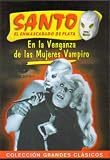 Santo En La Venganza De Las Mujeres Vampiro