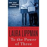 to the power of three a novel