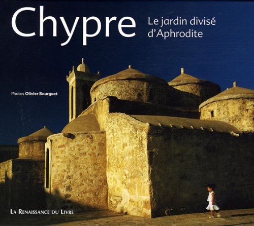 City Travel Guides Discounted  Livres : Chypre : Le jardin divisé d'Aphrodite