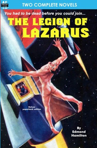 Legion of Lazarus & Star Hunter