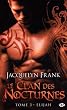 Le Clan des Nocturnes, Tome 3 : Elijah