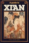 Xi'an: China's Ancient Capital, Third Edition (Odyssey Illustrated Guides)