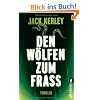 Den W�lfen zum Fra�