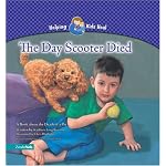 The Day Scooter Died: A Book about the Death of a Pet (Helping Kids Heal) book cover
