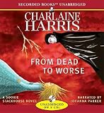From Dead to Worse