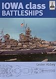 Iowa class battleships